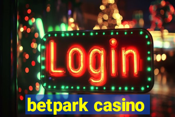 betpark casino